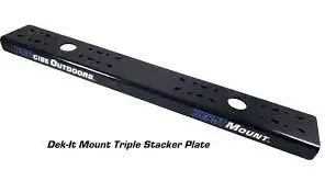 Dek-It Mount Triple Stacker Plate 1