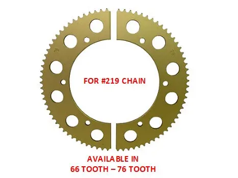 Rear Split Sprocket, #219 Chain 1